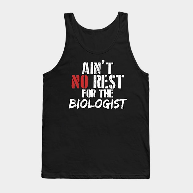 World's best biologist . Perfect present for mother dad friend him or her Tank Top by SerenityByAlex